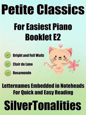 cover image of Petite Classics for Easiest Piano Booklet E2